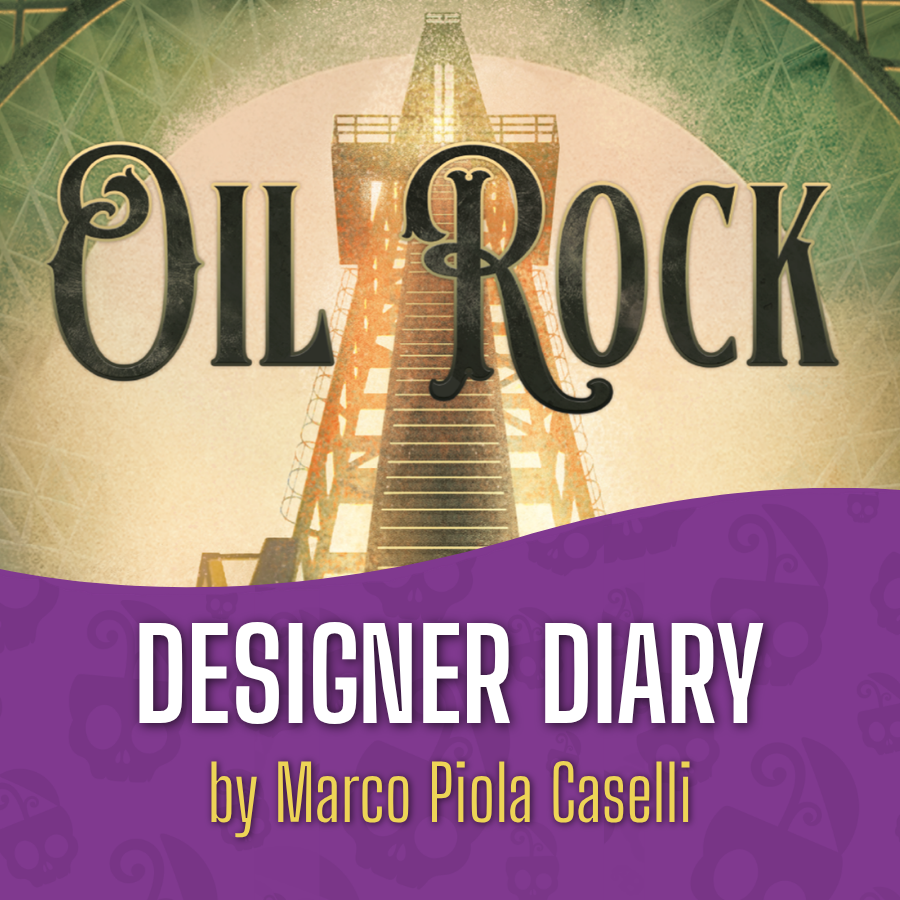 Designer Diary: Oil Rock